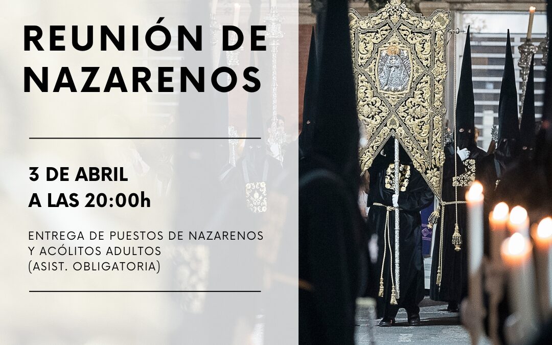 REUNIÓN DE NAZARENOS