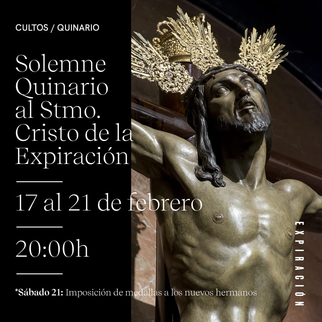 SOLEMNE QUINARIO AL SANTÍSIMO CRISTO DE LA EXPIRACIÓN