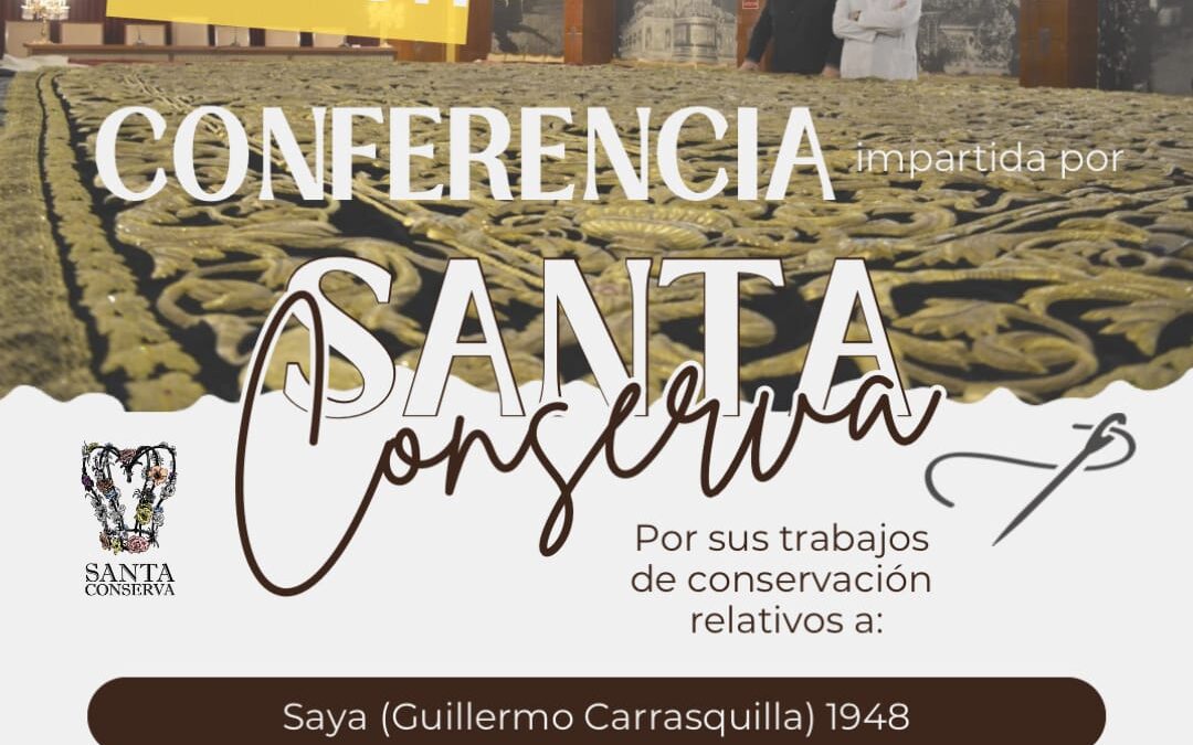 CONFERENCIA IMPARTIDA POR SANTA CONSERVA
