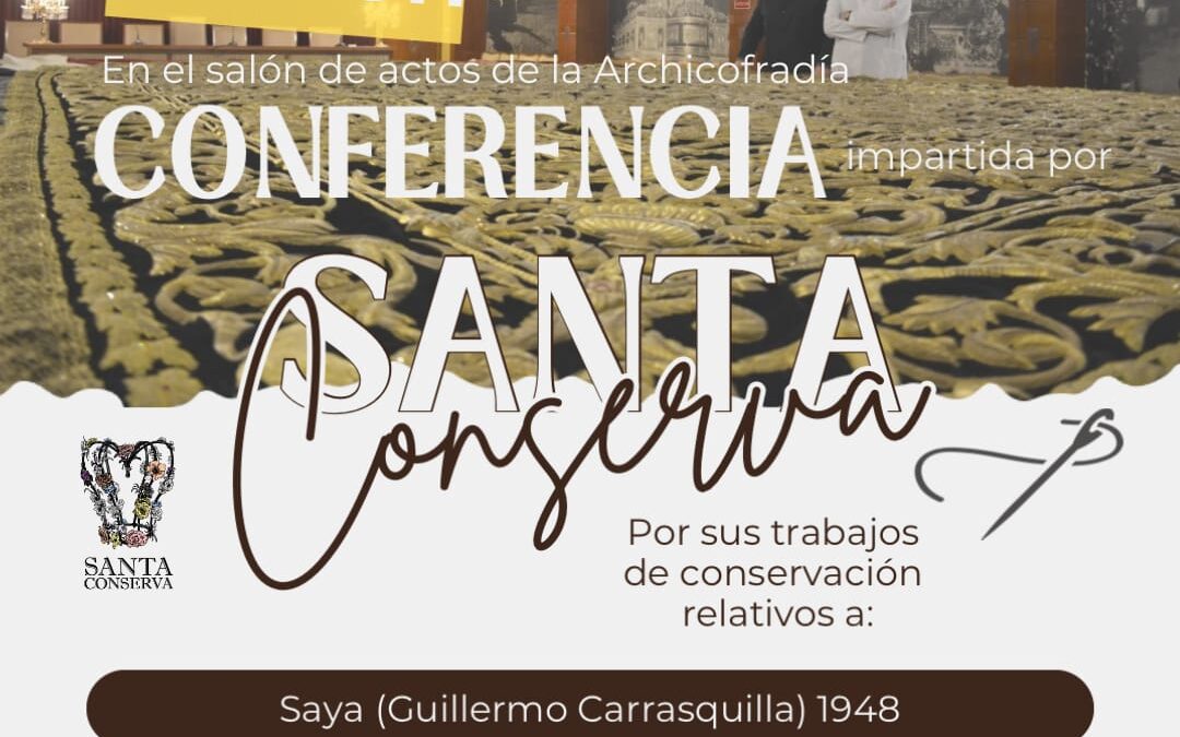 CONFERENCIA IMPARTIDA POR SANTA CONSERVA
