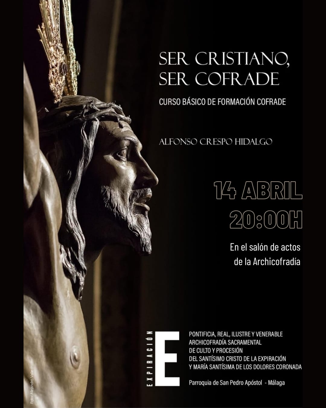 SER CRISTIANO, SER COFRADE.